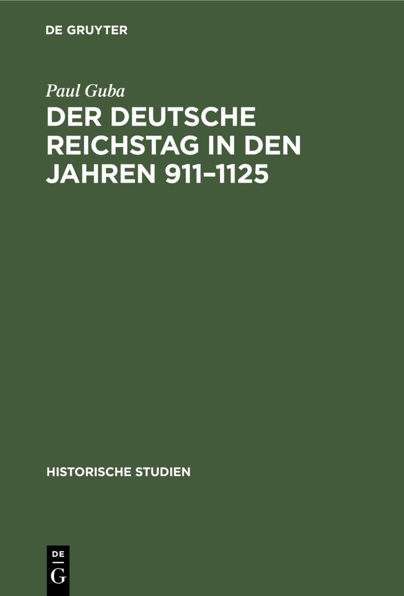 Der Deutsche Reichstag in den Jahren 911–1125